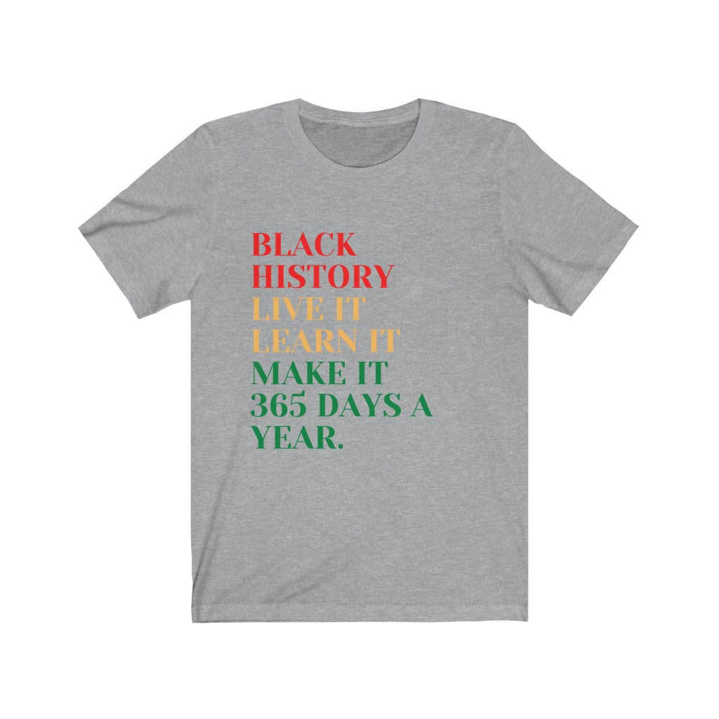 Black History - 365 Short Sleeve Tee