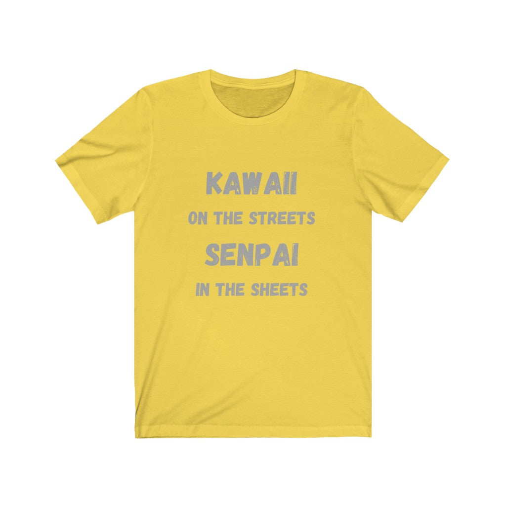 Kawaii... Senpai! Short Sleeve Tee