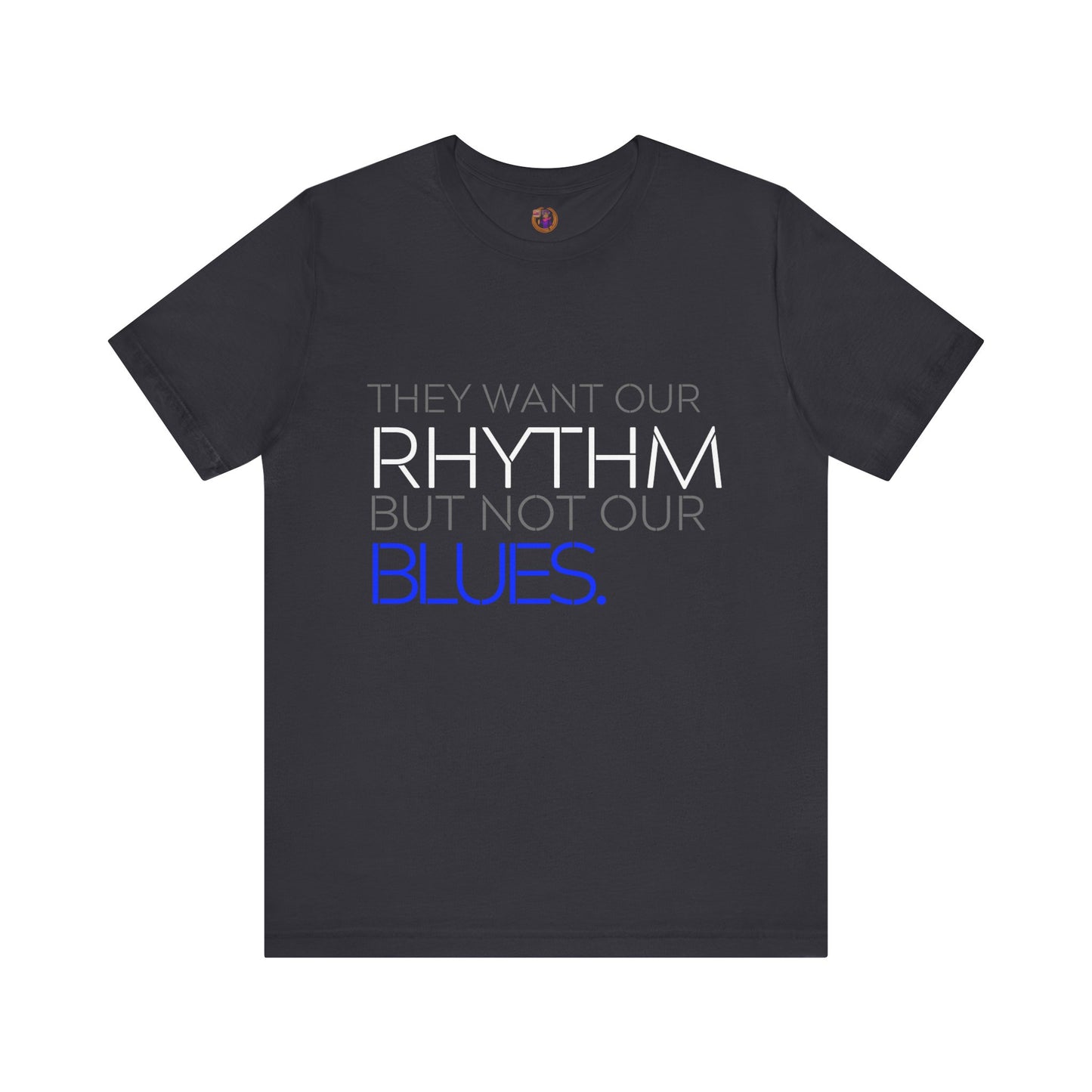 Take Our Rhythm Unisex Jersey Short Sleeve Tee