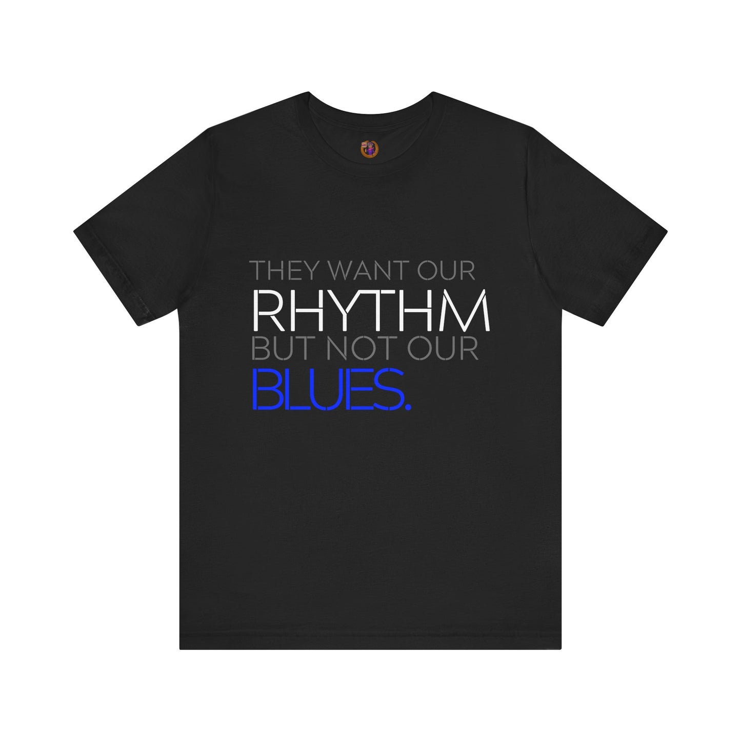 Take Our Rhythm Unisex Jersey Short Sleeve Tee